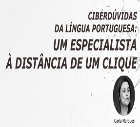 Ciberdúvidas da Língua Portuguesa: um especialista à distância de um clique